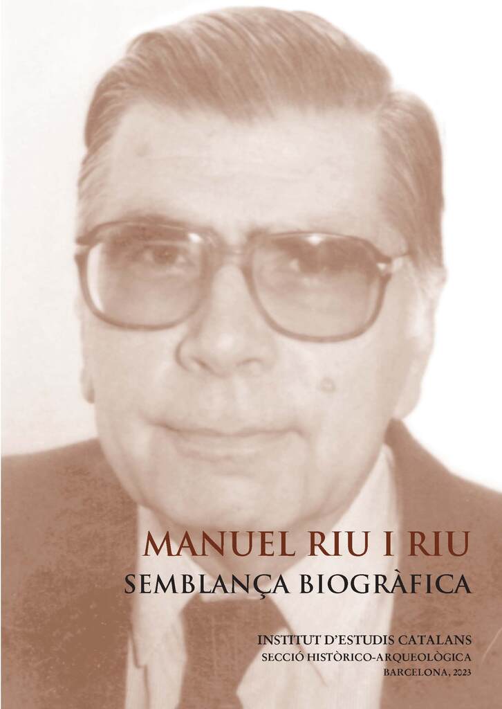 Manuel Riu i Riu: semblança biogràfica Manuel Riu i Riu: semblança biogràfica