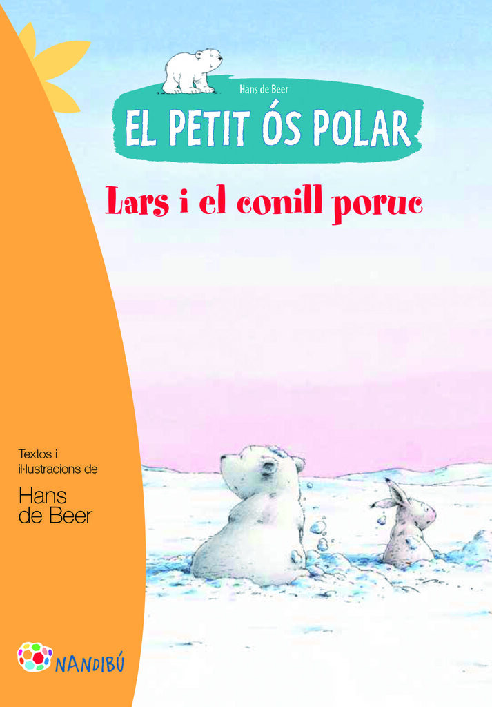 El petit ós polar. Lars i el conill poruc