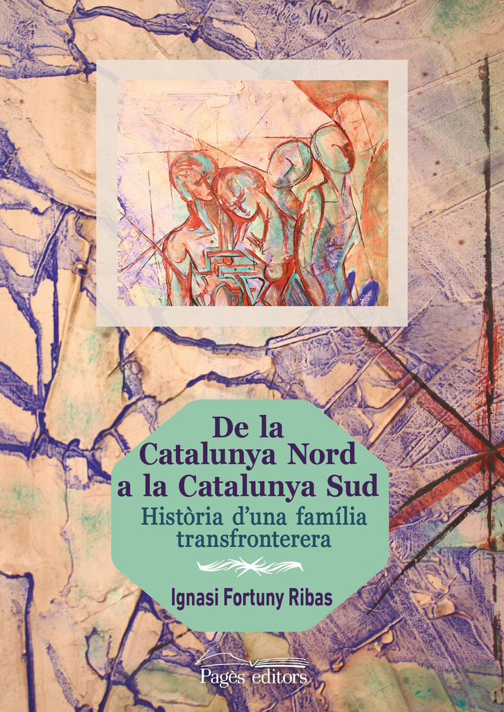 De la Catalunya Nord a la Catalunya Sud De la Catalunya Nord a la Catalunya Sud
