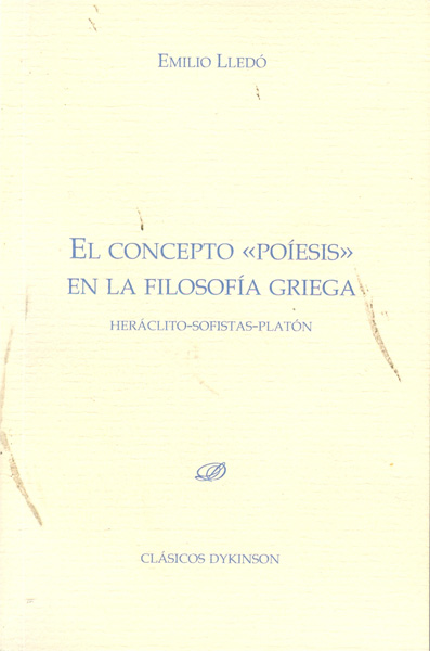 El concepto poíesis en la filosofía griega