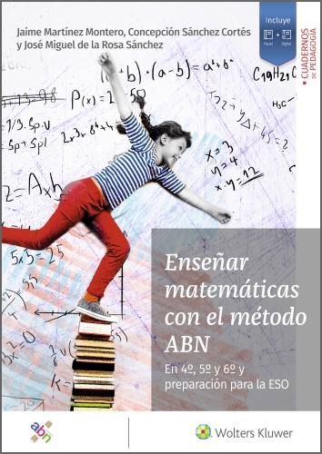 Enseñar matemáticas con el método ABN Enseñar matemáticas con el método ABN