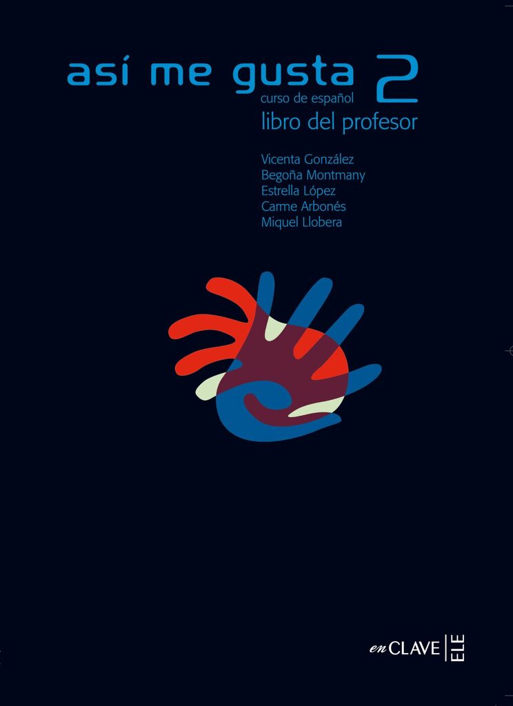 Así me gusta 1 - libro del alumno