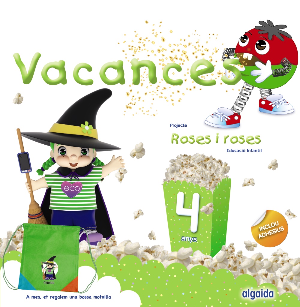 Roses i roses 4 anys. Vacances