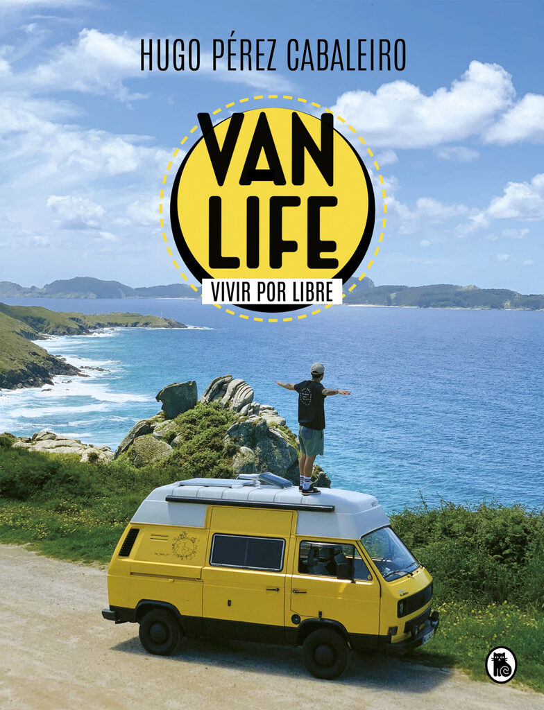 Vanlife. Vivir por libre
