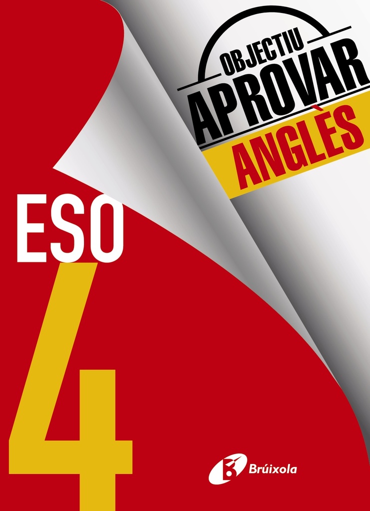 Objectiu aprovar Anglès 4 ESO