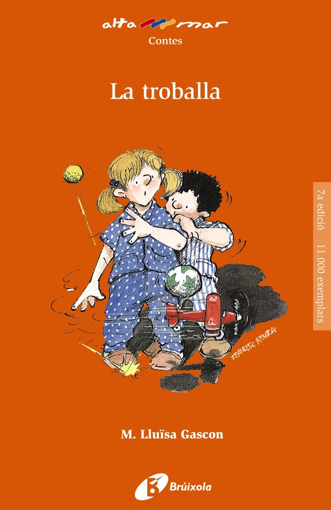 La troballa