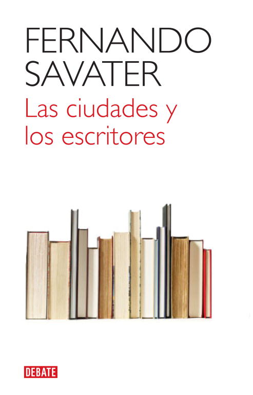 Las ciudades y los escritores Las ciudades y los escritores