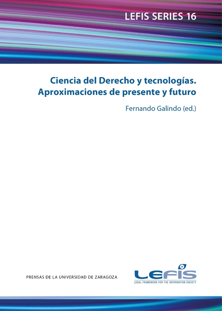Ciencia del derecho y tecnologías. Aproximaciones de presente y futuro