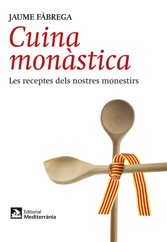 Cuina monàstica Cuina monàstica