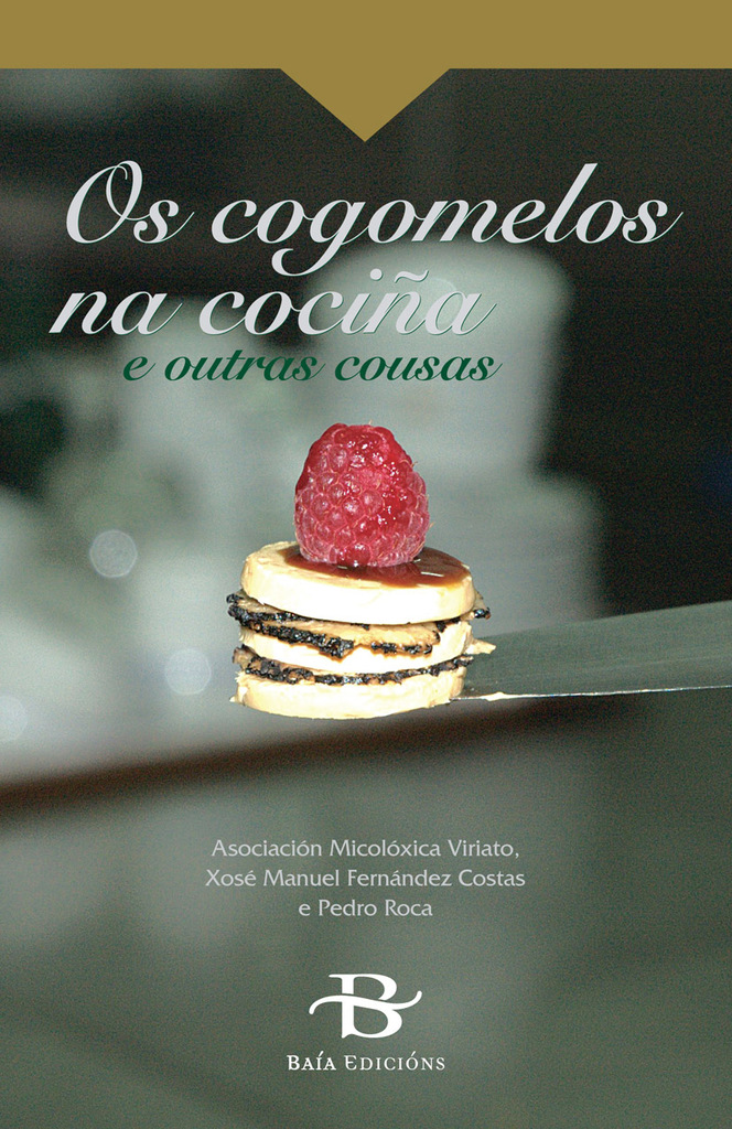 Cogomelos. A cociña do bosque