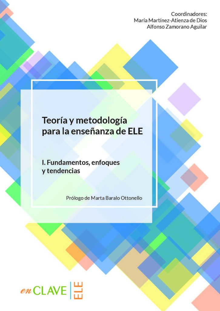 Teoría y Metodología para la enseñanza de ELE. Vol. III