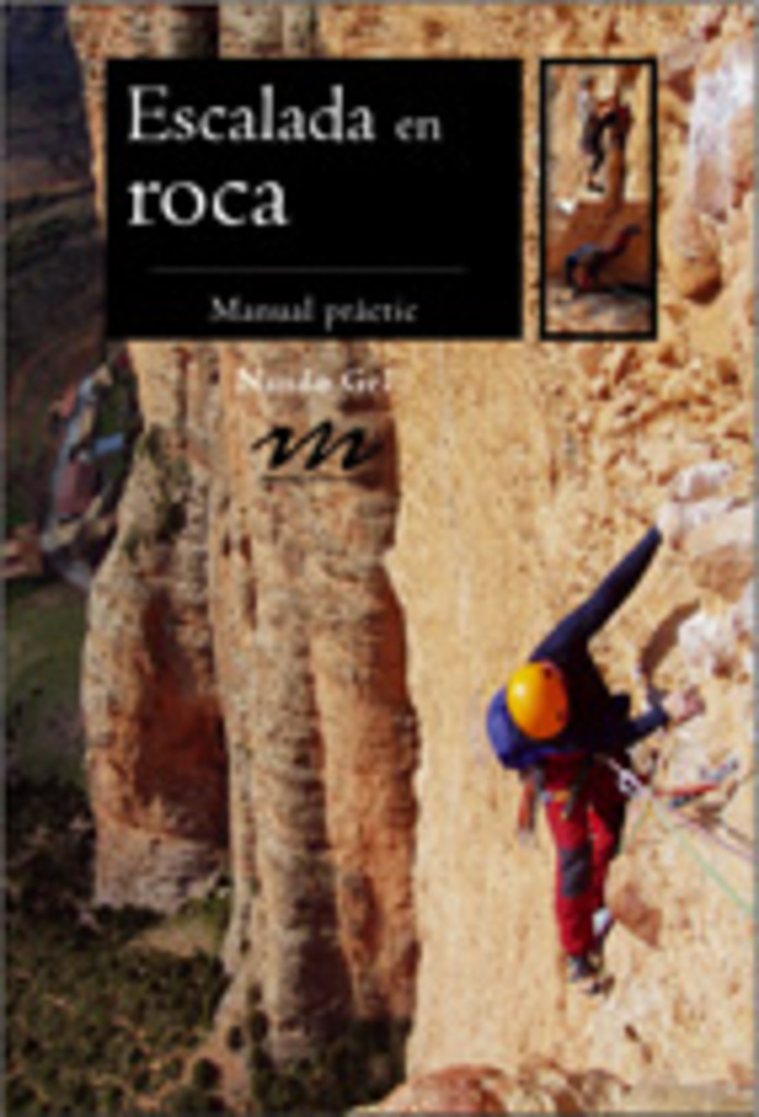 Guia d'escalada clàssica a les Muntanyes de Prades