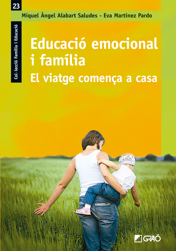 Educació emocional i família Educació emocional i família