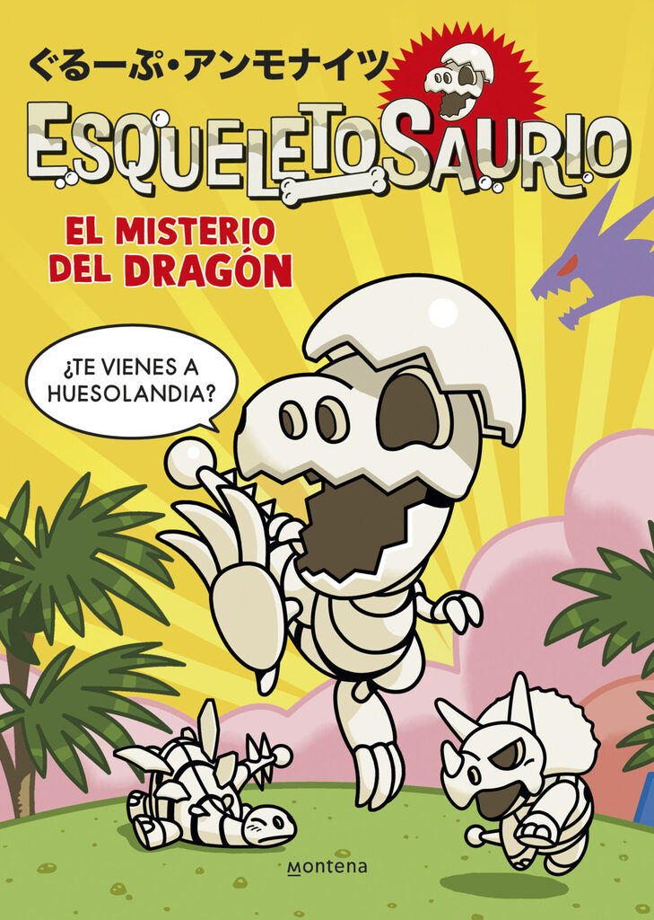 Esqueletosaurio 1 - El misterio del dragón