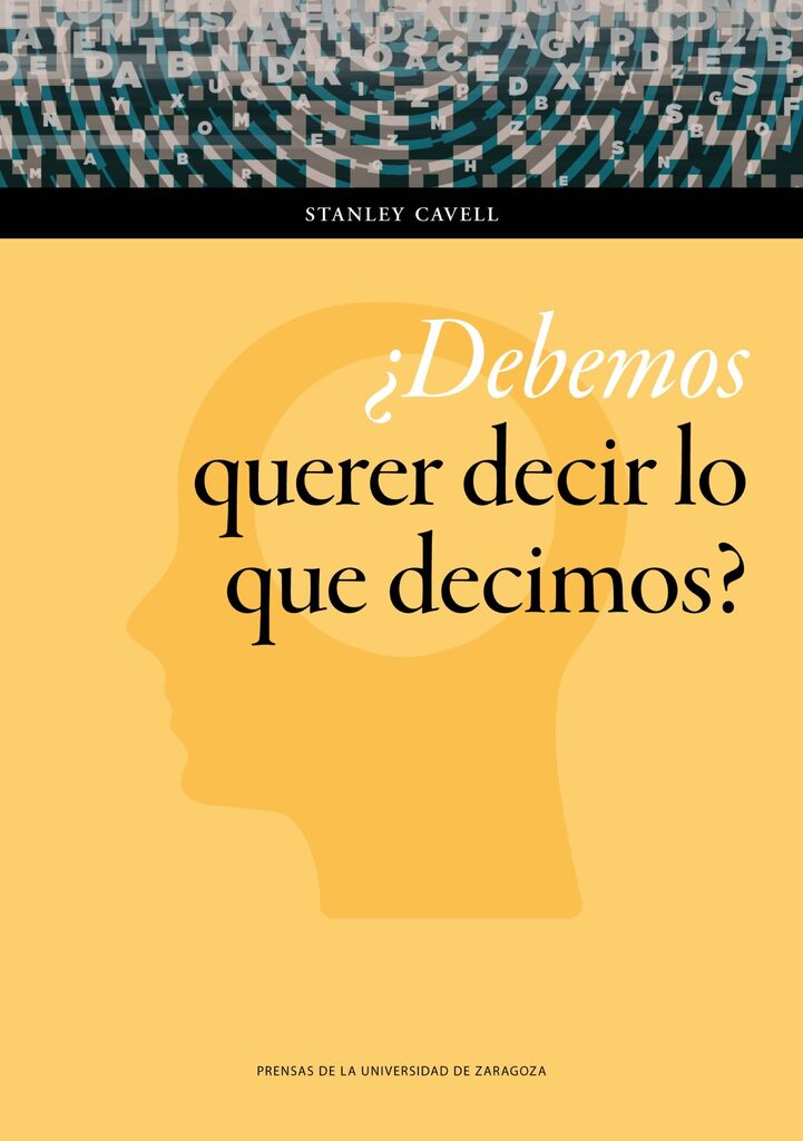 ¿Debemos querer decir lo que decimos? ¿Debemos querer decir lo que decimos?
