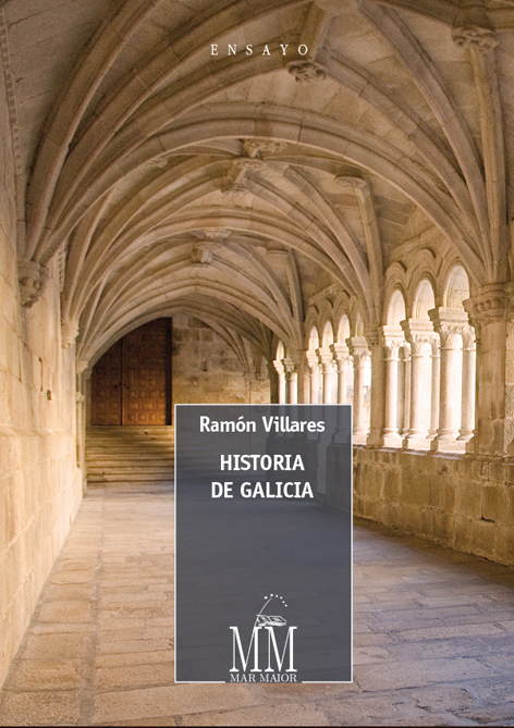 Historia de Galicia Historia de Galicia