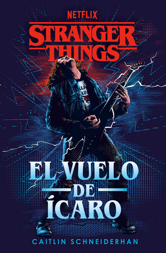 Stranger Things: El vuelo de Ícaro Stranger Things: El vuelo de Ícaro