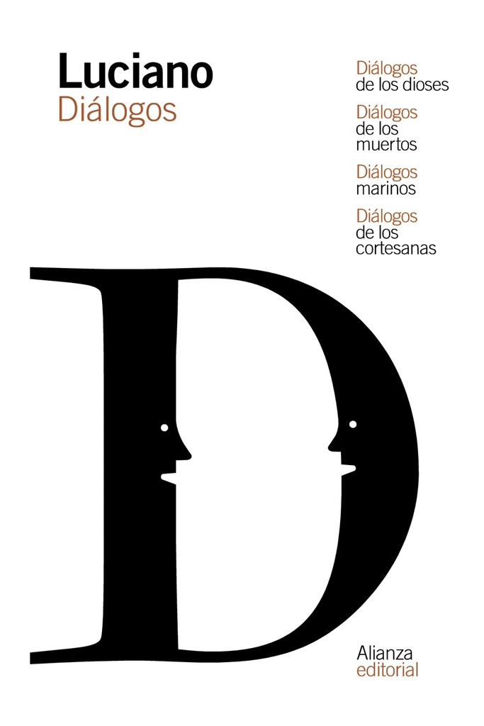 Diálogos de los dioses / Diálogos de los muertos / Diálogos marinos / Diálogos de las cortesanas Diálogos de los dioses / Diálogos de los muertos / Diálogos marinos / Diálogos de las cortesanas
