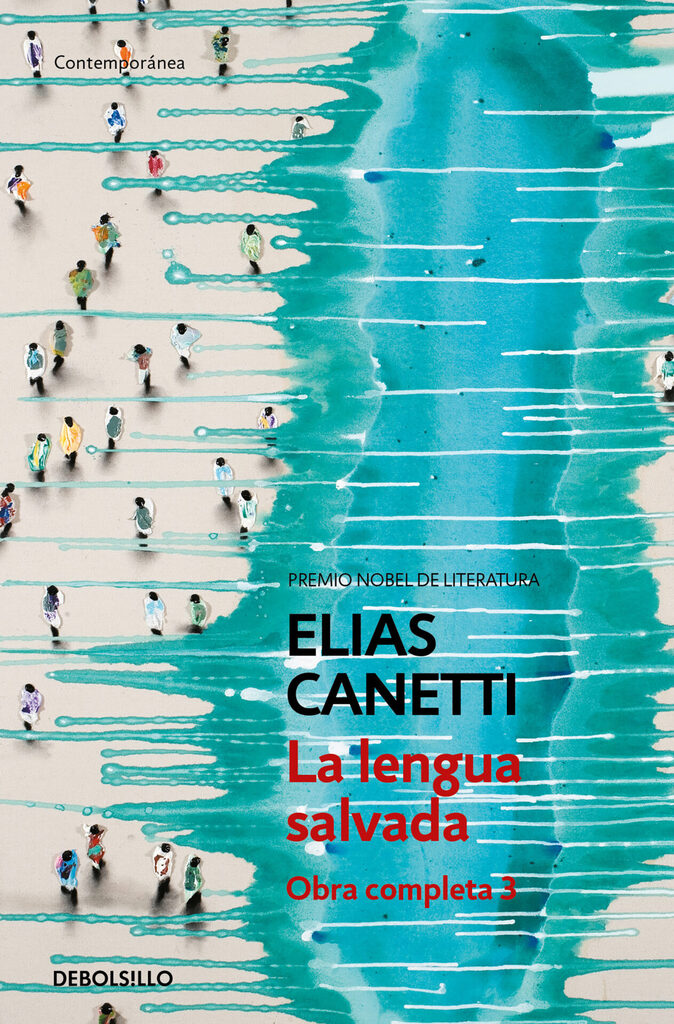 La lengua salvada (Obra completa Canetti 3)