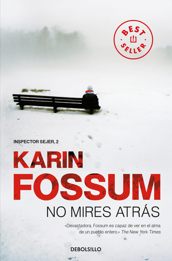 No mires atrás (Inspector Sejer 2)