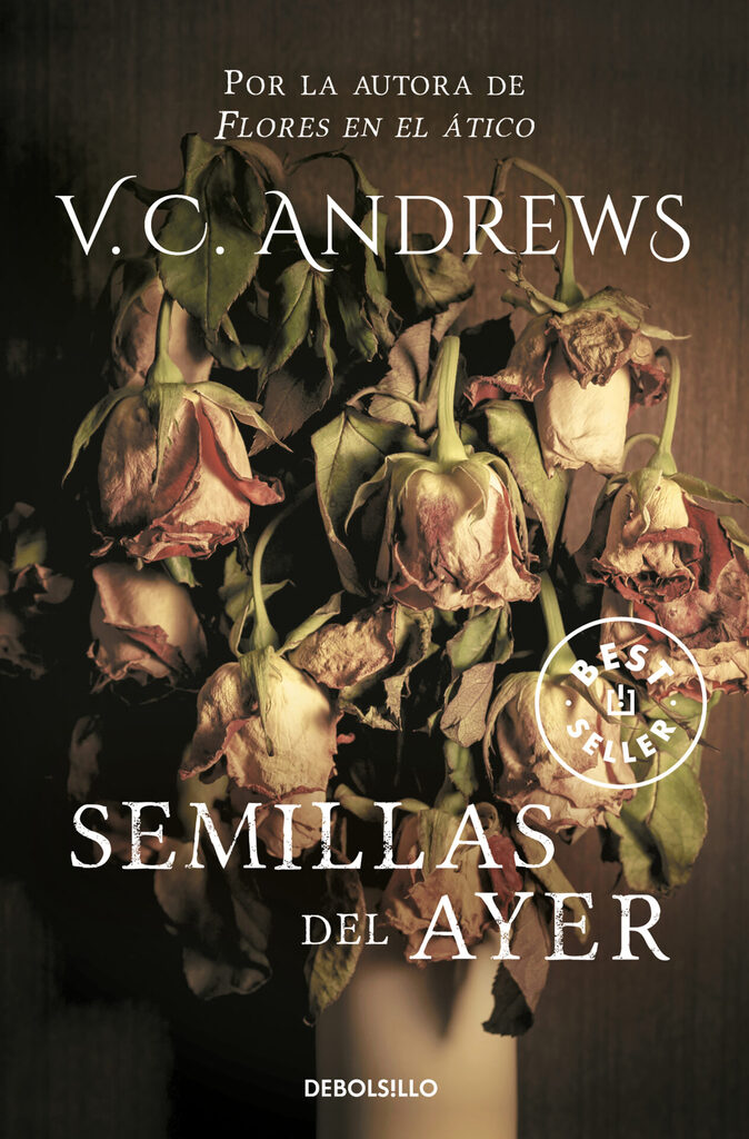 Semillas del ayer (Saga Dollanganger 4)