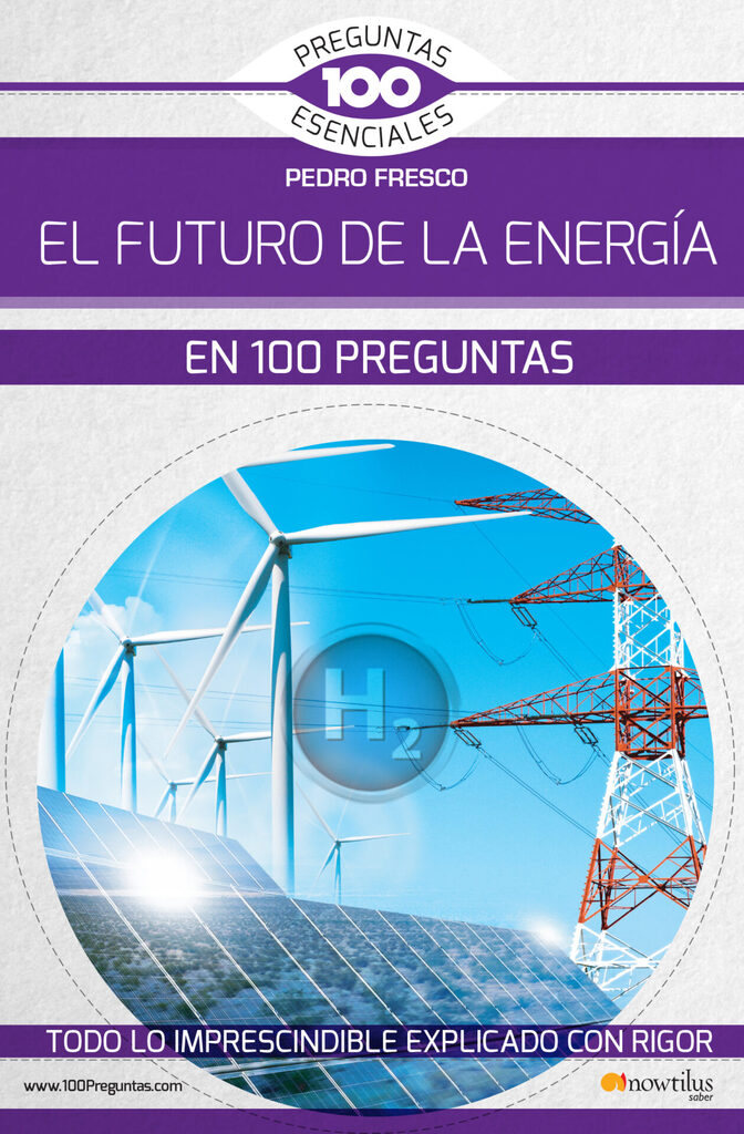 El hidrógeno y las pilas de combustible. Manual T´´ecnico.