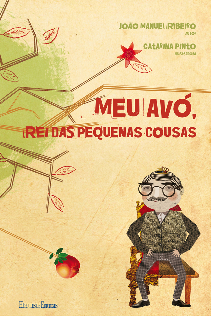Meu avó, rei das pequenas cousas