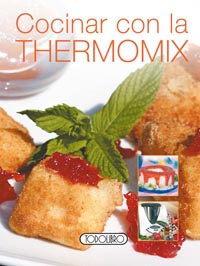Cocinar con la Thermomix©