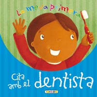 La meva primera cita amb el dentista