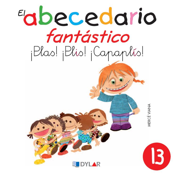 ¡PLAS! ¡PLIS! ¡CAPAPLÍS! - CUENTO 13