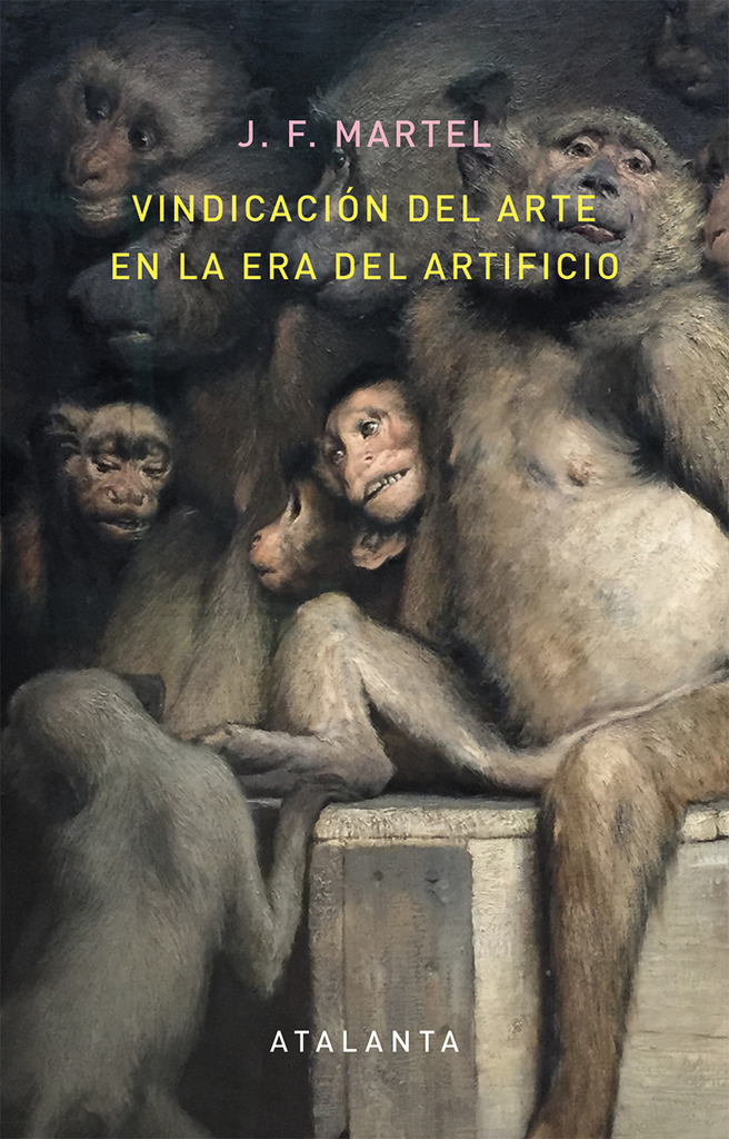 Vindicación del arte en la era del artificio Vindicación del arte en la era del artificio