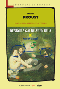 Denbora galduaren bila. I Swann-etik