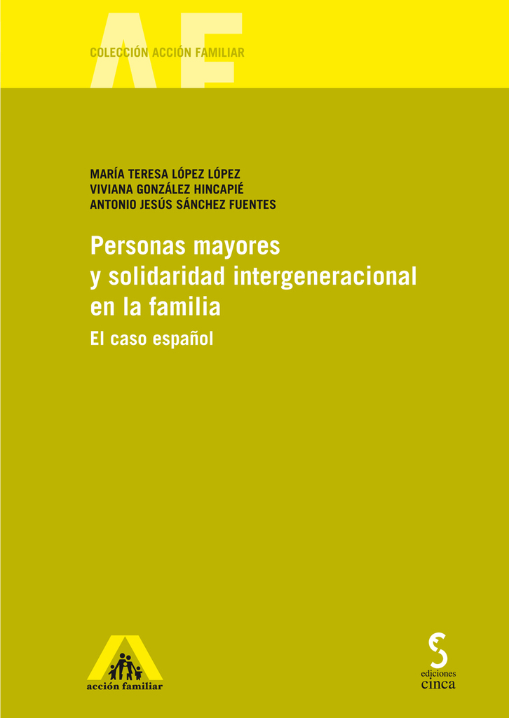 Personas mayores y solidaridad intergeneracional en la familia