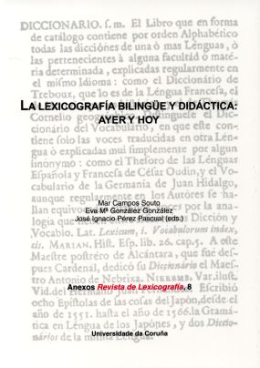 La lexicografía bilingüe y didáctica: ayer y hoy