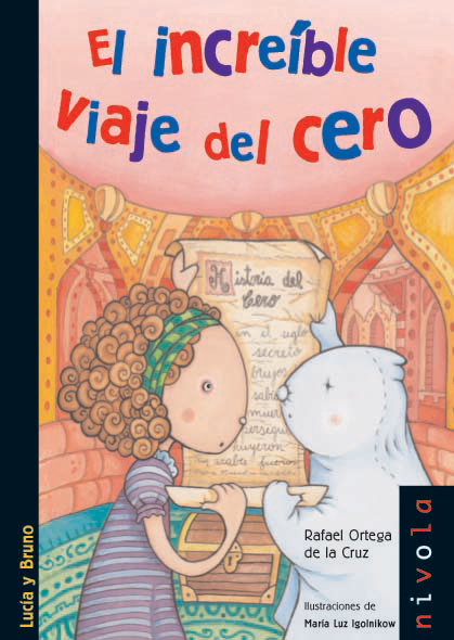 El increíble viaje del cero El increíble viaje del cero