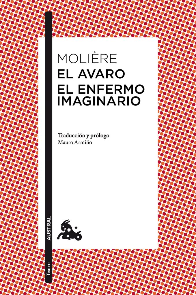 El avaro / El enfermo imaginario El avaro / El enfermo imaginario