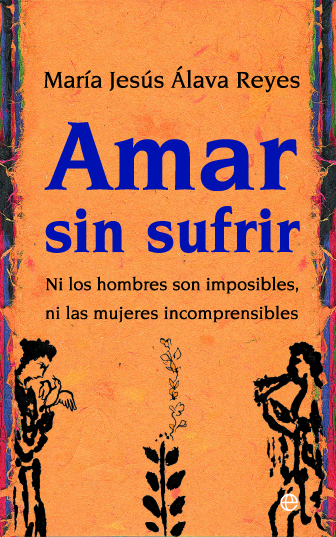 Amar sin sufrir Amar sin sufrir