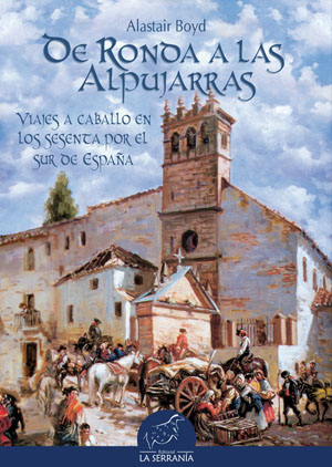 De Ronda a las Alpujarras