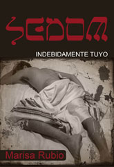 SEDOM. Indebidamente tuyo