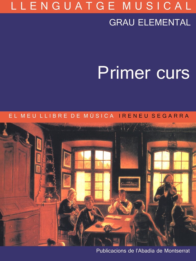 Llenguatge musical. Grau elemental. Primer Curs. El meu llibre de música