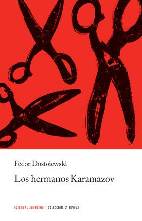 LOS HERMANOS KARAMAZOV LOS HERMANOS KARAMAZOV