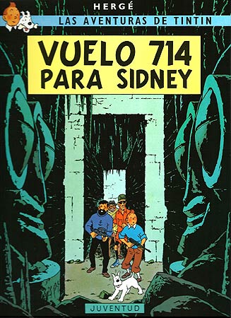 Vuelo 714 para Sidney (rústica) Vuelo 714 para Sidney (rústica)
