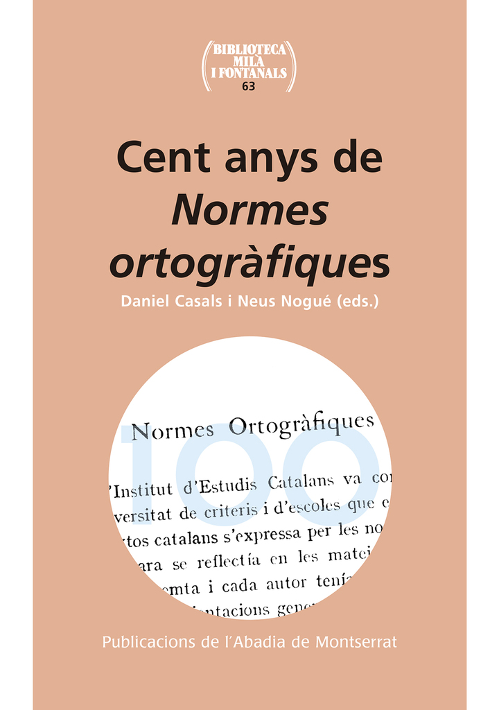 Cent anys de Normes ortogràfiques