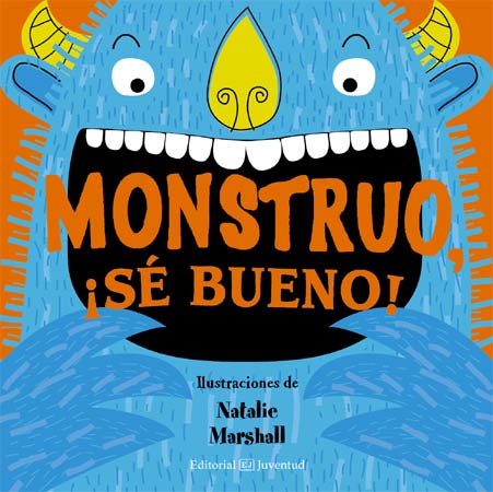 Monstruo, se bueno Monstruo, se bueno