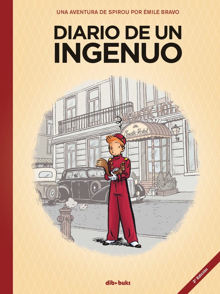 Spirou. Diario de un ingenuo.