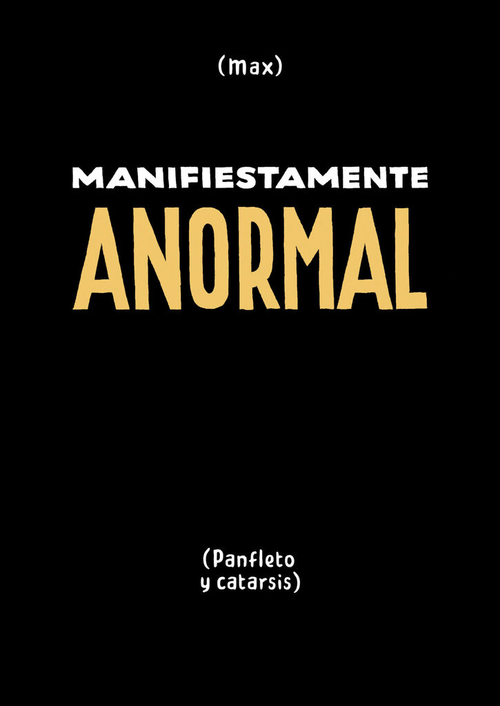 Manifiestamente anormal (2ª ed.)
