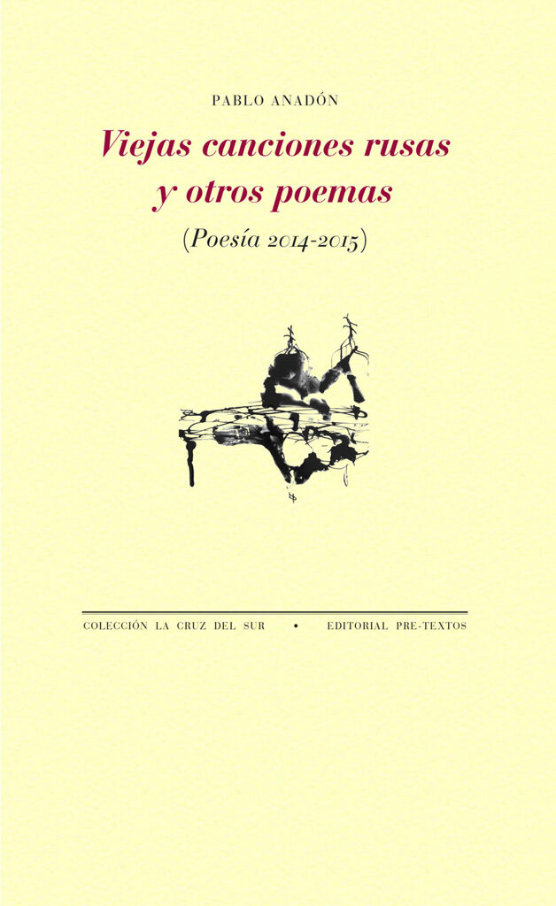 Viejas canciones rusas y otros poemas