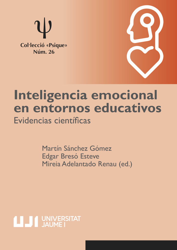 Inteligencia emocional en entornos educativos: evidencias científicas Inteligencia emocional en entornos educativos: evidencias científicas
