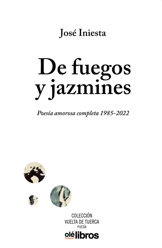 De fuegos y jazmines De fuegos y jazmines