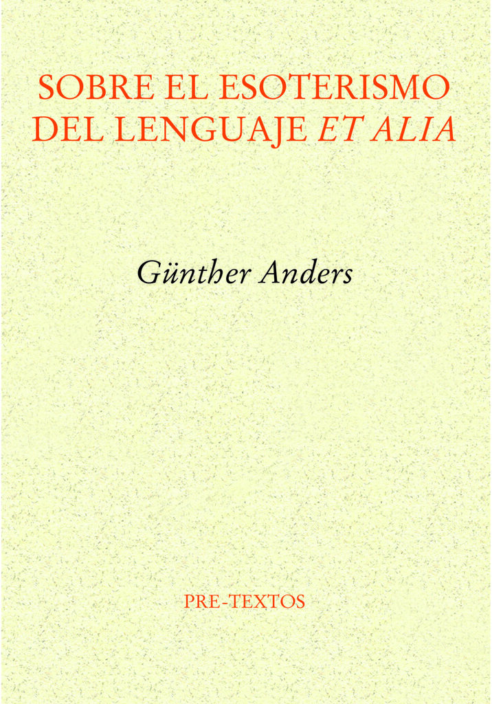 Sobre el esoterismo del lenguaje et alia Sobre el esoterismo del lenguaje et alia